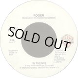 画像: Roger - In The Mix/Bucket Of Blood  7"