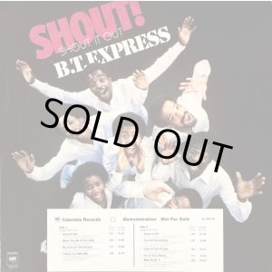 画像: B.T. Express - Shout ! (Shout It Out) LP