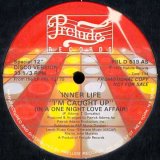 画像: Inner Life - I'm Caught Up (In A One Night Love Affair)  12"