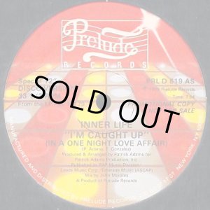 画像: Inner Life - I'm Caught Up (In A One Night Love Affair)  12"