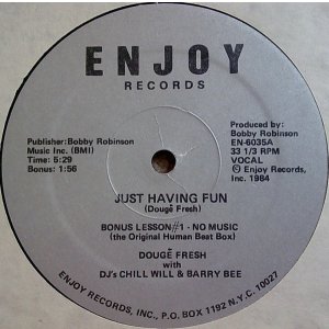 画像: Dougé Fresh With D.J. Chill Will & D.J. Barry Bee - Just Having Fun  12"