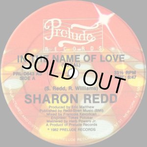 画像: Sharon Redd‎ - In The Name Of Love/Never Give You Up  12"