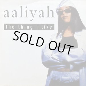 画像: Aaliyah - The Thing I Like 12"