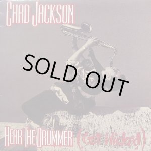 画像: Chad Jackson - Hear The Drummer (Get Wicked)  12" 