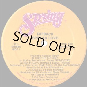 画像: Fatback - Spread Love 12"