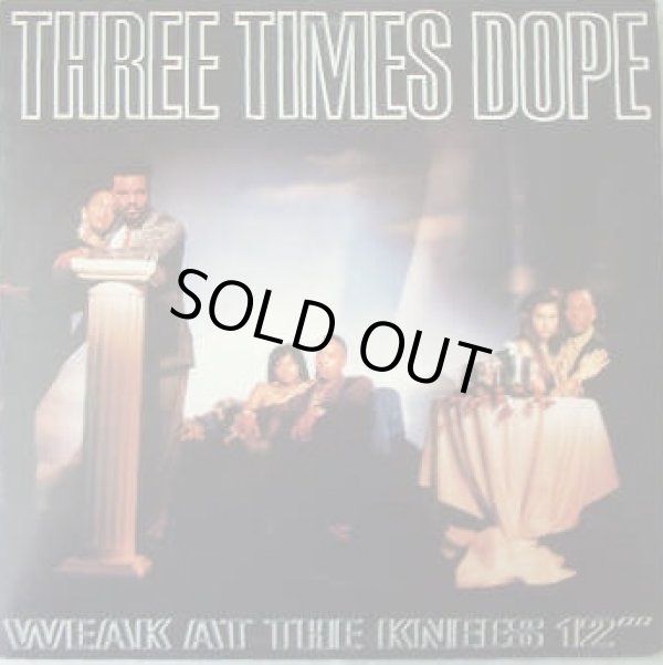 画像1: Three Times Dope - Weak At The Knees/10 Lil' Sucka Emceez feat:Larry Larr  12"