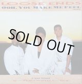画像: Loose Ends - Ooh, You Make Me Feel (Remix)  12"