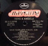 画像: Rene & Angela - Save Your Love 12"
