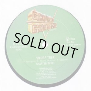 画像: Chapter Three/Grand Groove Bunch - Smurf Trek/Smurf Groove 12"