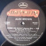 画像: Alex Brown - (Come On) Shout  12" 