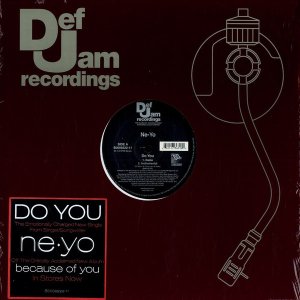 画像: Ne-Yo - Do You/Ain't Thinking About You 12"