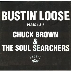 画像: Chuck Brown & The Soul Searchers - Bustin' Loose Part.1& 2 12"