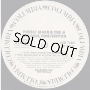 画像: Prince Markie Dee And The Soul Convention - Typical Reasons (Swing My Way)   12"