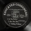 画像2: Educated Consumers - In the Pocket/Dot, Dot, Dot…/Nothing Without/The Only Things (Remix)  EP