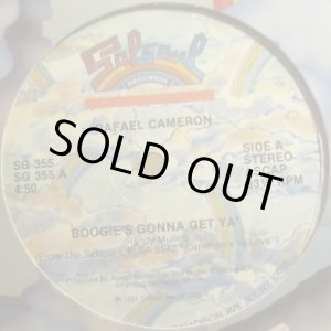 画像: Rafael Cameron - Boogie's Gonna Get Ya'/Daisy  12"