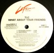 画像1: TLC - What About Your Friends  12"