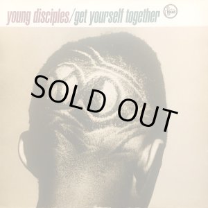 画像: Young Disciples - Get Yourself Together/Step Right On 12"