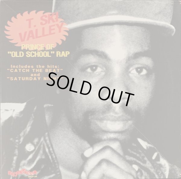 画像1: T. Ski Valley - Prince Of "Old School" Rap  LP