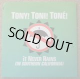 画像: Tony ! Toni ! Toné ! - It Never Rains (In Southern California)  12"