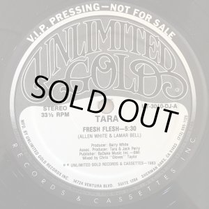 画像: Tara - Fresh Flesh 12"