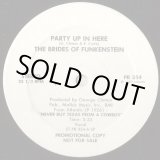 画像: The Brides Of Funkenstein - Party Up In Here  12"