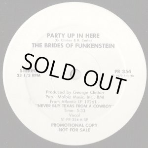 画像: The Brides Of Funkenstein - Party Up In Here 12"