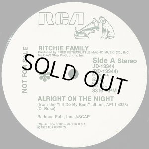 画像: Ritchie Family - Alright On The Night/You Can Always Count On Me  12"  