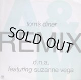 画像: D.N.A.Featuring Suzanne Vega - Tom's Diner (Remix)   12"