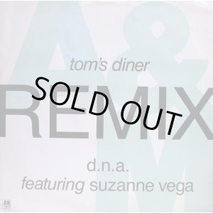 画像: D.N.A.Featuring Suzanne Vega - Tom's Diner (Remix) 12"