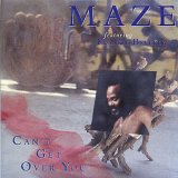 画像: Maze Featuring Frankie Beverly - Can't Get Over You/Africa  12"