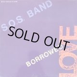 画像: S.O.S. Band - Borrowed Love/Weekend Girl  12"