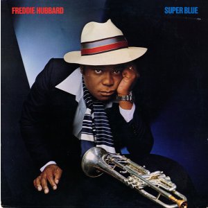 画像: Freddie Hubbard - Super Blue LP