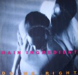 画像: Main Ingredient - Do Me Right/Give Me Your Love  12"
