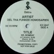 画像1: Del Tha Funkee Homosapien - Dr. Bombay/Hoodz Come In Dozens/Eye Examination  12"