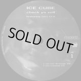 画像: Ice Cube - Check Yo Self/It Was A Good Day/24 With A L  12"