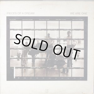 画像: Pieces Of A Dream - We Are One LP