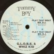画像1: G.L.O.B.E. & Whiz Kid - Play That Beat Mr. D.J.  12"