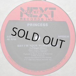 画像: Princess - Say I'm Your Number One 12"