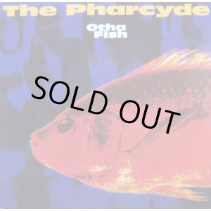 画像: The Pharcyde - Otha Fish X4/Passin' Me By (Fly As Pie Mix) 12"
