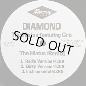 画像: Diamond feat:Cru - The Hiatus (Remix)/The Hiatus  12"