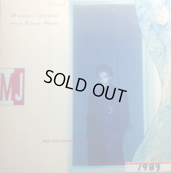 画像1: Michael Jeffries With Karyn White - Not Thru Being With You 12"