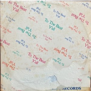 画像: Sangria - To The Beat Y'all/Loose On Forty Duce 12"