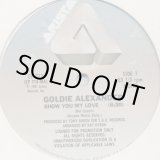 画像: Goldie Alexander - Show You My Love (Mono/Stereo) 12"  