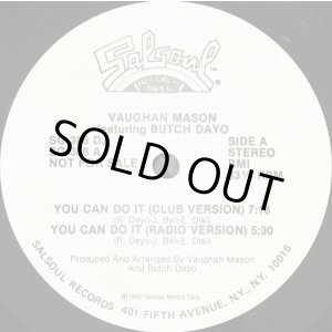 画像: Vaughan Mason featuring Butch Dayo - You Can Do It 12"