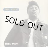 画像: Dr. Dre - Dre Day/Puffin' On Blunts And Drankin' Tanqueray/One Eight Seven  12"
