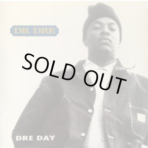画像: Dr. Dre - Dre Day/Puffin' On Blunts And Drankin' Tanqueray/One Eight Seven 12"