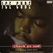 画像1: Ice Cube - Check Yo Self/It Was A Good Day/24 With A L  12"