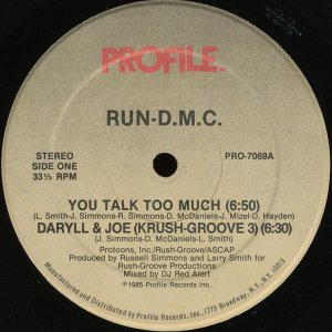 画像: Run-D.M.C - You Talk Too Much/Daryll & Joe 12"
