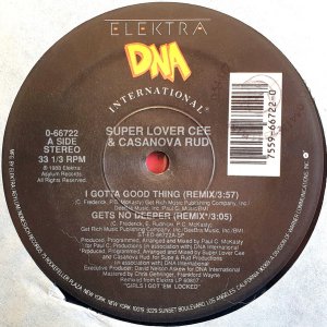 画像: Super Lover Cee & Casanova Rud - I Gotta Good Thing/Gets No Deeper 12"