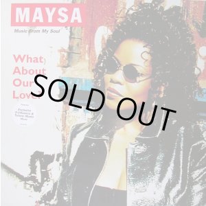 画像: Maysa (Maysa Leak) - What About Love ? (Remixes) 12"